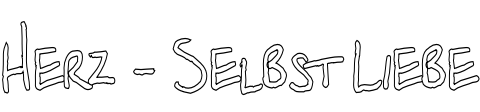 Herz - Selbst Liebe